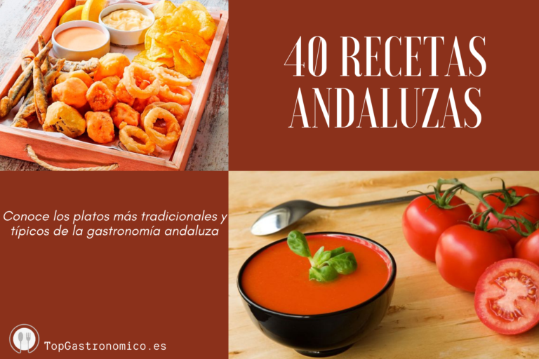 40 Recetas de la Comida más típica de Andalucía
