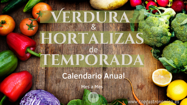 Verduras y Hortalizas de Temporada, calendario anual completo con la época óptima de cada verdura