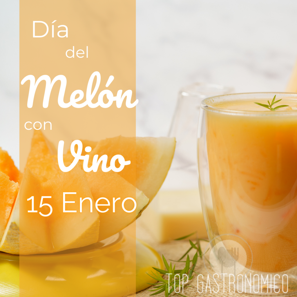 Día del Melón con Vino: Origen, Tradición y Cómo Celebrarlo