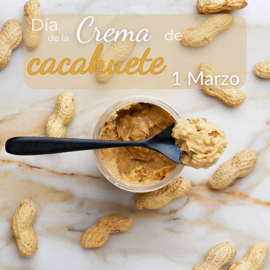 Día de la Crema de Cacahuete: Historia, Beneficios y Recetas para Celebrarlo